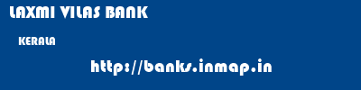 LAXMI VILAS BANK  KERALA     banks information 